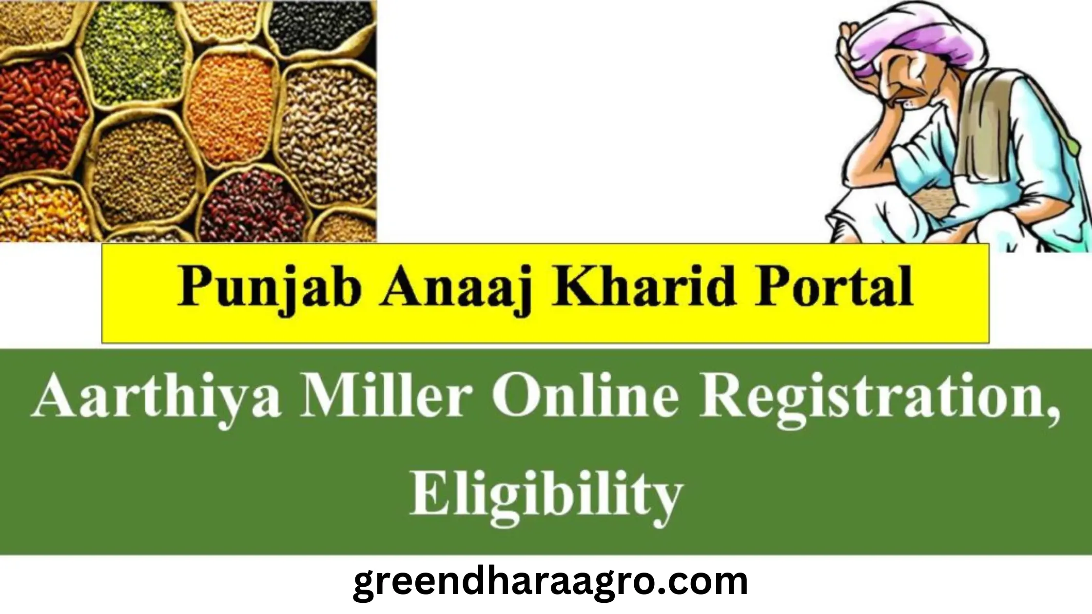 पंजाब अनाज खरीद पोर्टल ऑनलाइन रजिस्ट्रेशन, Punjab Anaaj Kharid Portal